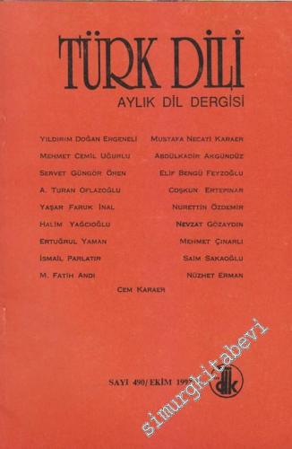 Türk Dili Aylık Dil Dergisi - Sayı: 490 Ekim