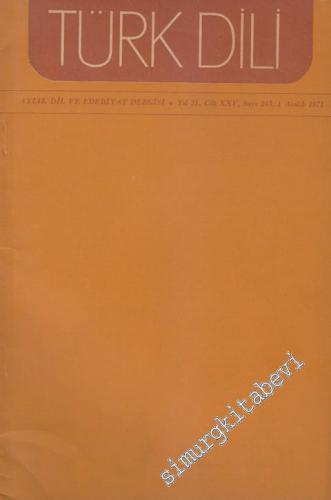 Türk Dili Aylık Dil ve Edebiyat Dergisi - 243 Aralık