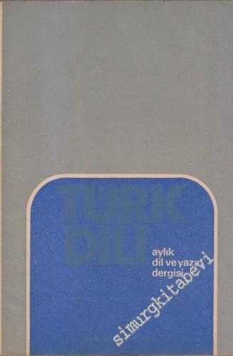 Türk Dili Aylık Dil ve Edebiyat Dergisi - 272 XXIX 24 Mayıs