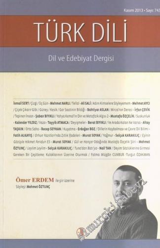Türk Dili Aylık Dil ve Edebiyat Dergisi - 743 Kasım