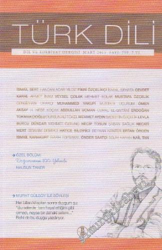 Türk Dili Aylık Dil ve Edebiyat Dergisi: Doğumunun 100. Yılında Haldun