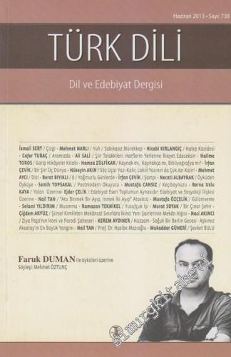 Türk Dili Aylık Dil ve Edebiyat Dergisi: Sayı 738 - Sayı: 738   Cilt: 104    Haziran