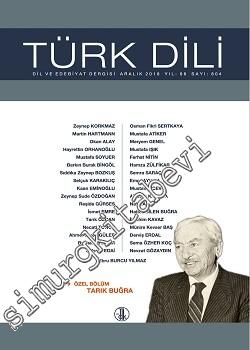 Türk Dili Aylık Dil ve Edebiyat Dergisi - Tarık Buğra - Sayı: 804   Cilt: CXV     Mart