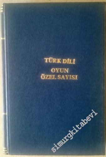 Türk Dili: Aylık Dil ve Edebiyat Dergisi, Türk Kısa Oyunları Özel Sayı
