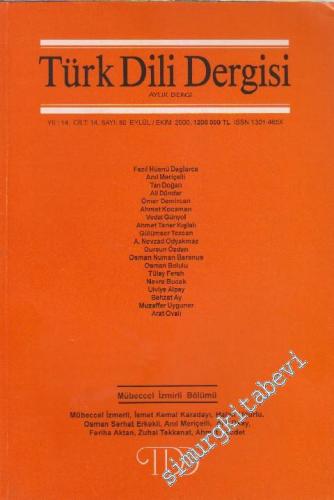Türk Dili Dergisi Aylık Dergi - Sayı: 80    14  Eylül - Ekim