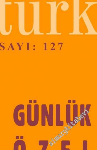 Türk Dili Dergisi Günlük Özel Sayısı - Tıpkıbasım - Sayı 127 Cilt 11 N
