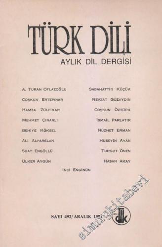 Türk Dili Dil ve Edebiyat Dergisi - 492 Aralık
