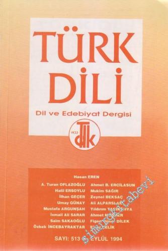 Türk Dili Dil ve Edebiyat Dergisi - 513 Eylül