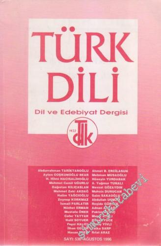 Türk Dili Dil ve Edebiyat Dergisi  - 536      Ağustos