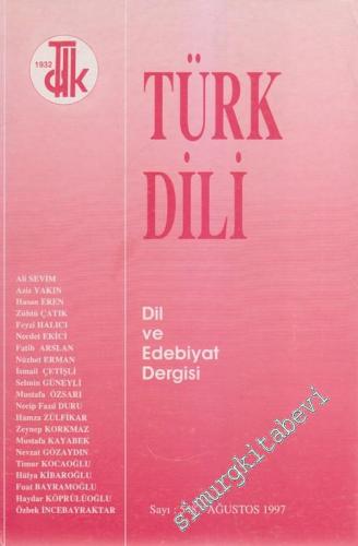 Türk Dili Dil ve Edebiyat Dergisi - 548 Ağustos