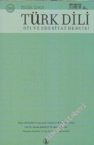 Türk Dili Dil ve Edebiyat Dergisi - Sayı: 694 XCVII Ekim