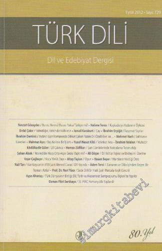 Türk Dili Dil ve Edebiyat Dergisi - Sayı: 729 CIII Eylül