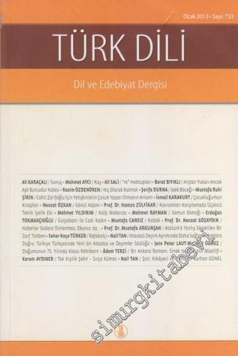 Türk Dili: Dil ve Edebiyat Dergisi  - Sayı: 733      Ocak