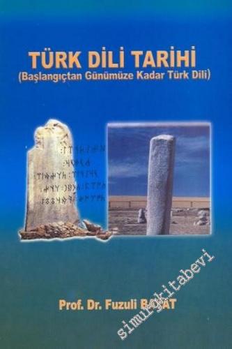 Türk Dili Tarihi (Başlangıçtan Günümüze Kadar Türk Dili) -        2003