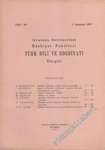 Türk Dili ve Edebiyatı Dergisi - Cilt: 15, 1 Temmuz 1967