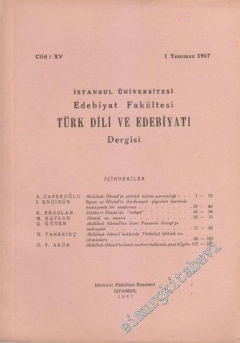 Türk Dili ve Edebiyatı Dergisi - Cilt: 15, 1 Temmuz 1967       1967