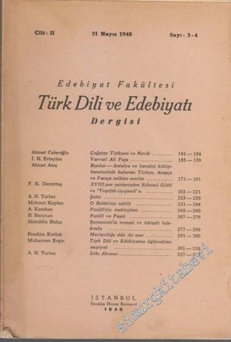 Türk Dili ve Edebiyatı Dergisi - sayı: 3 - 4 2 31 Mayıs