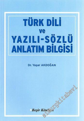 Türk Dili ve Yazılı Sözlü Anlatım Bilgisi