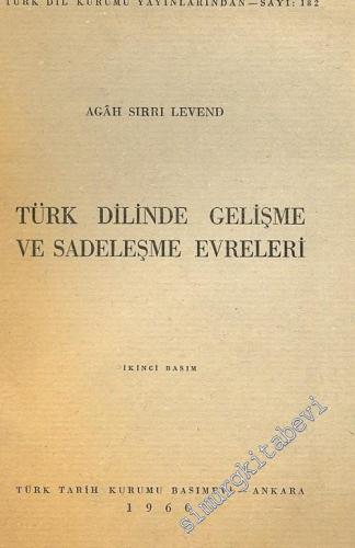 Türk Dilinde Gelişme ve Sadeleşme Evreleri -        1972