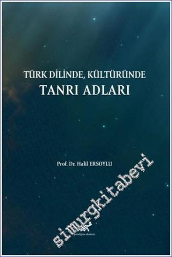 Türk Dilinde Kültüründe Tanrı Adları - 2022