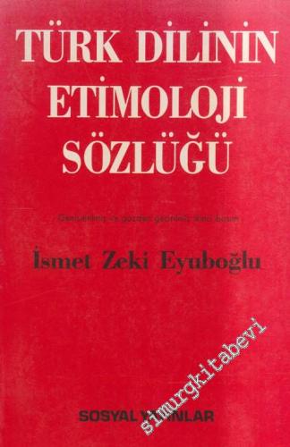 Türk Dilinin Etimoloji Sözlüğü - 1991