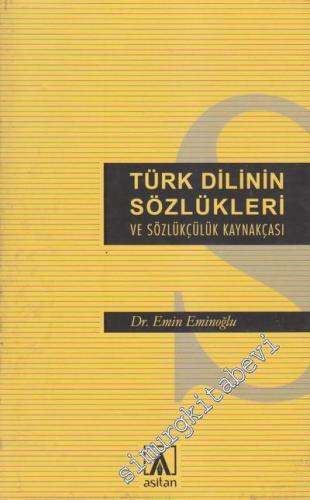 Türk Dilinin Sözlükleri ve Sözlükçülük Kaynakçası