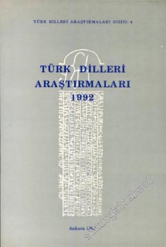 Türk Dilleri Araştırmaları 1992 = Researches in Turkic Languages 1992 