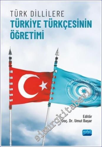 Türk Dillilere Türkiye Türkçesinin Öğretimi - 2023