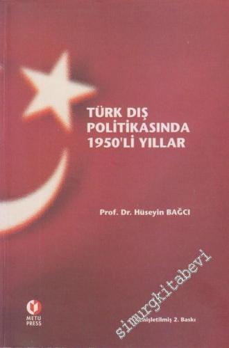 Türk Dış Politikasında 1950'li Yıllar - İMZALI- -        2001