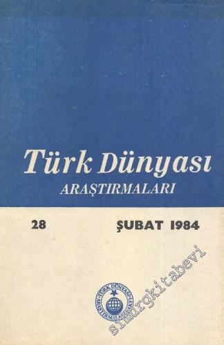 Türk Dünyası Araştırmaları Dergisi - Faruk Kadri Timurtaş'a Armağan Sayısı - Sayı: 27      Aralık 1983
