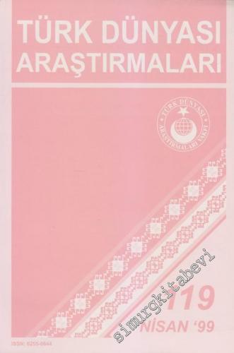 Türk Dünyası Araştırmaları Dergisi - Sayı: 119      Nisan