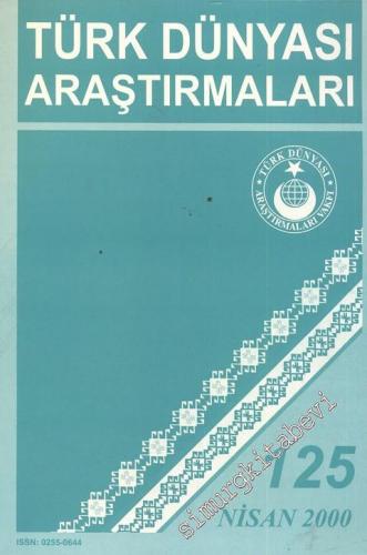 Türk Dünyası Araştırmaları Dergisi - Sayı: 125      Nisan