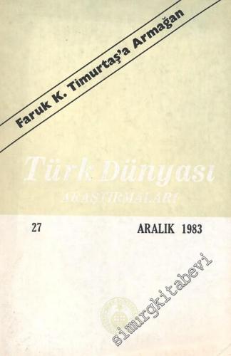 Türk Dünyası Araştırmaları Dergisi - Sayı: 25      Ağustos
