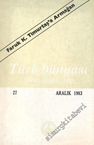 Türk Dünyası Araştırmaları Dergisi - Sayı: 25 Ağustos