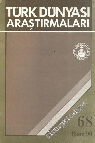 Türk Dünyası Araştırmaları Dergisi - Sayı: 68      Ekim