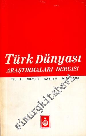 Türk Dünyası Araştırmaları Dergisi  - Sayı: 9    Cilt: 2   Yıl:2  Aralık