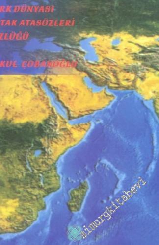 Türk Dünyası Ortak Atasözleri Sözlüğü