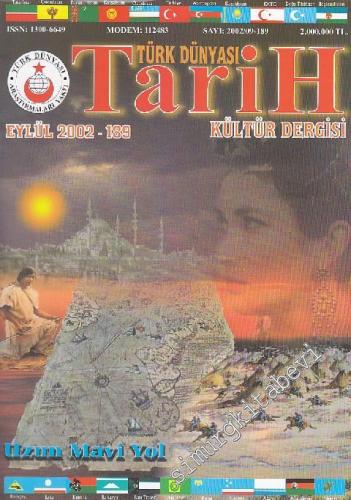Türk Dünyası Tarih Kültür Dergisi - Sayı: 189      Eylül