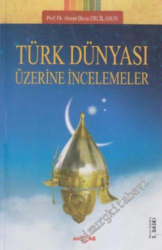 Türk Dünyası Üzerine İncelemeler