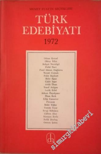 Türk Edebiyatı 1972 - Memet Fuat'ın Seçtikleri