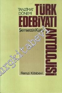 Türk Edebiyatı Antolojisi: Tanzimat Dönemi -        1981