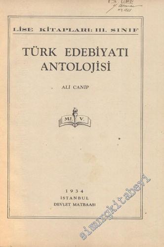 Türk Edebiyatı Antolojisi -        1934