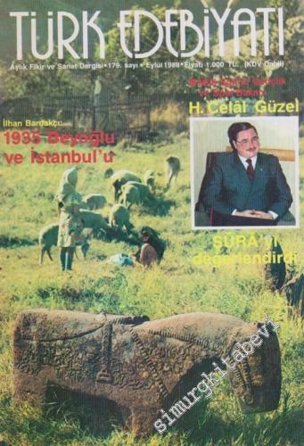 Türk Edebiyatı Aylık Fikir ve Sanat Dergisi :  1935 Beyoğlu ve İstanbul'u - Sayı: 159      Eylül 1988