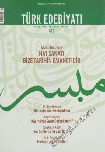 Türk Edebiyatı Aylık Fikir ve Sanat Dergisi - Dosya: Muhittin Serin: H
