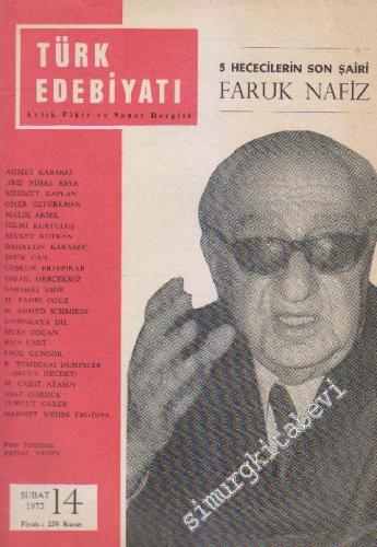 Türk Edebiyatı Aylık Fikir ve Sanat Dergisi - Sayı: 14 Şubat