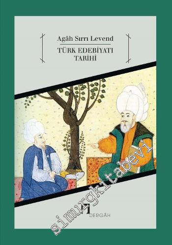 Türk Edebiyatı Tarihi Cilt 1: Edebiyat Tarihimizin Başlıca Sorunları, 