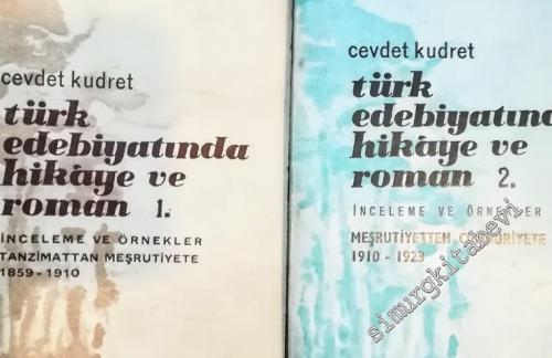 Türk Edebiyatında Hikaye ve Roman: İnceleme ve Örnekler: C. 1: Tanzima