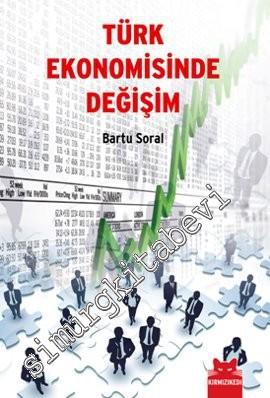 Türk Ekonomisinde Değişim -