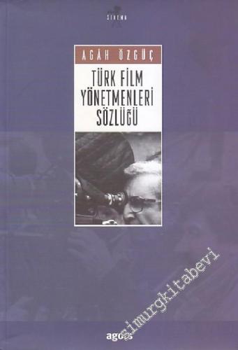 Türk Film Yönetmenleri Sözlüğü -        2003