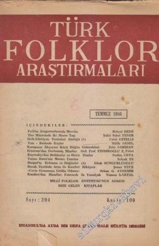 Türk Folklor Araştırmaları - Sayı: 204, Temmuz